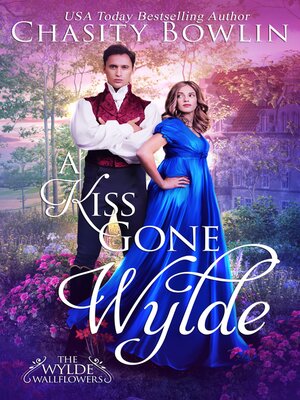 cover image of A Kiss Gone Wylde